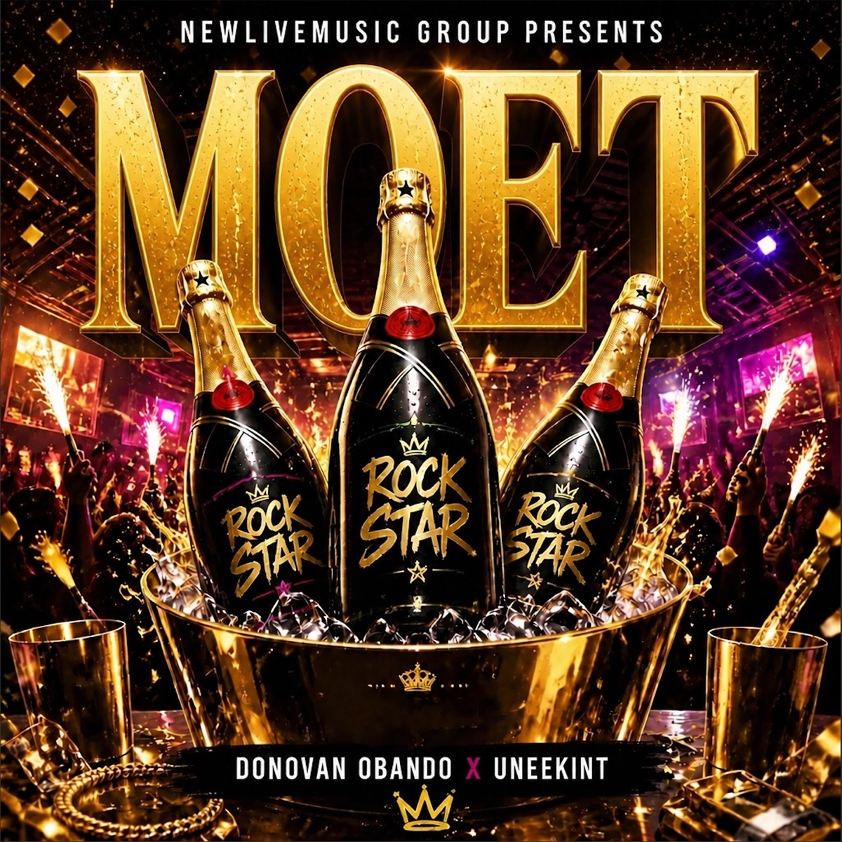 MOËT - Single by Uneekint & Donovan Obando album cover