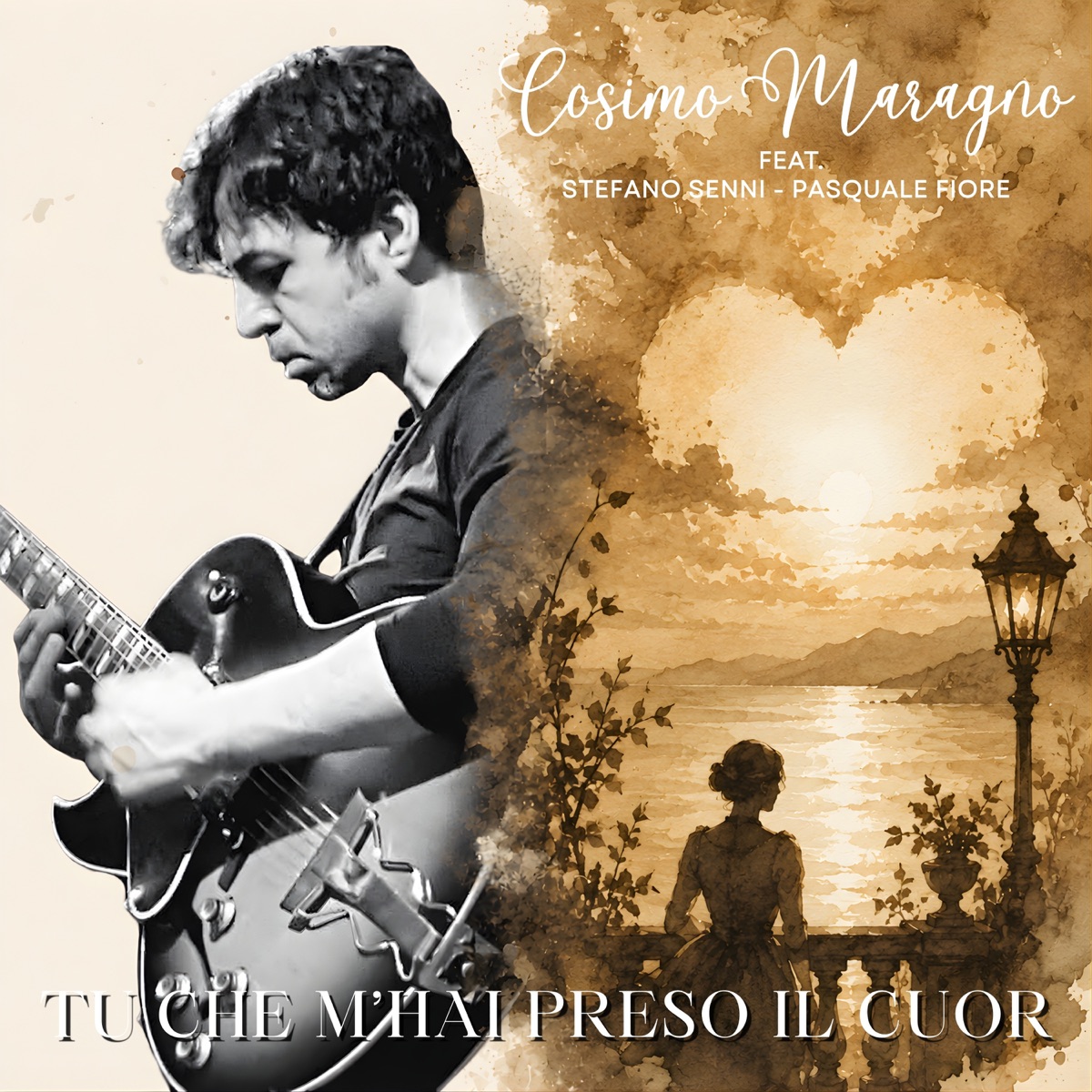 Tu che m'hai preso il cuor (feat. Stefano Senni & Pasquale Fiore) - Single by Cosimo Maragno album cover