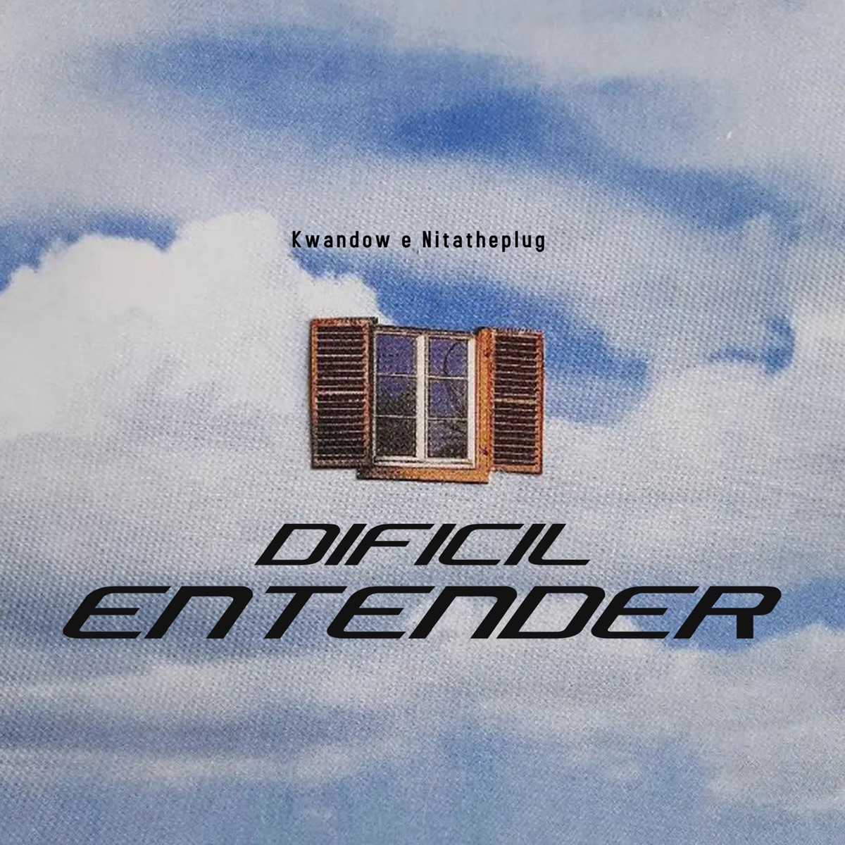 Dificil Entender - Single by Kwandow & NITATHEPLUG album cover