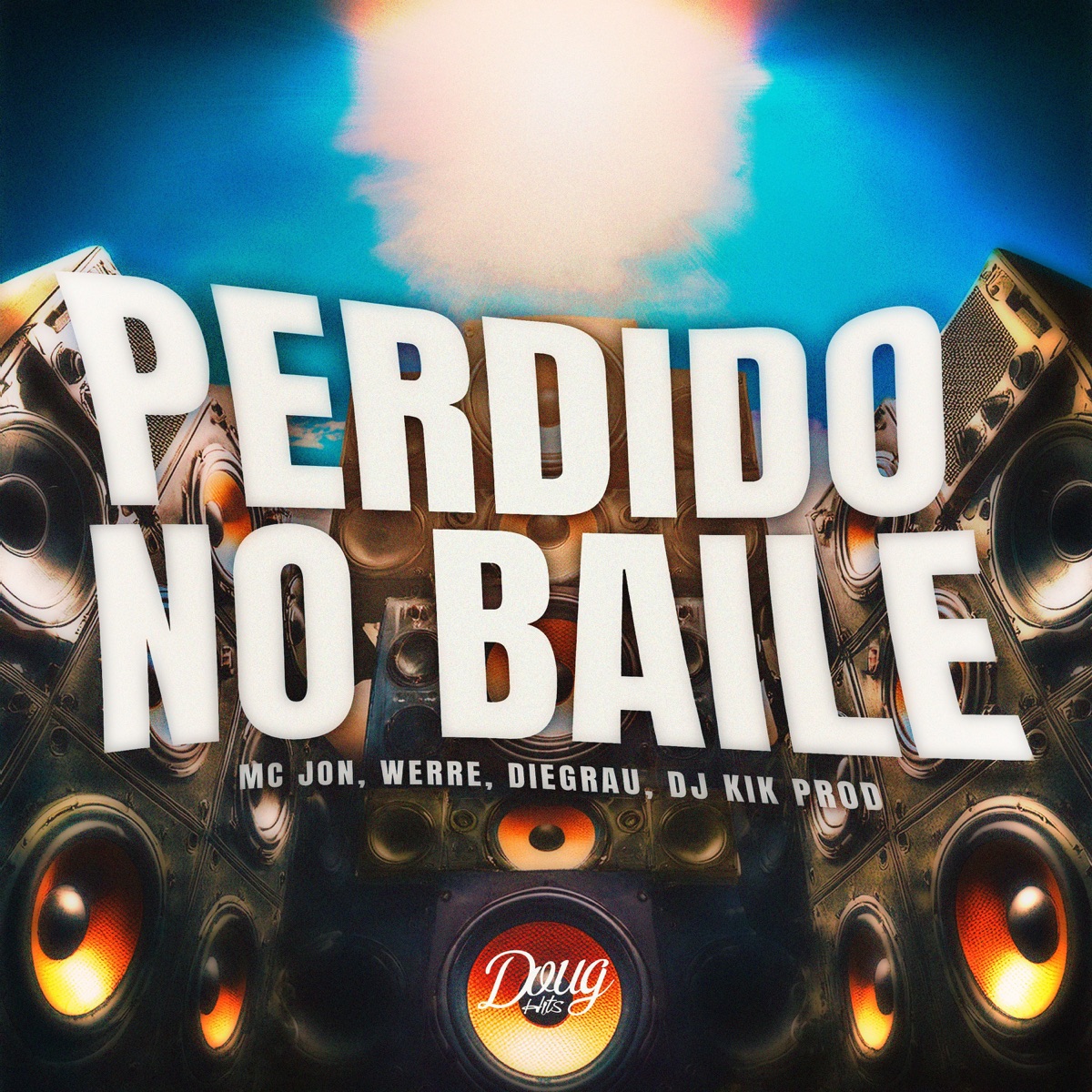 Perdido no Baile - Single by Mc Jon, Werre, Diegrau & Dj Kik Prod album cover
