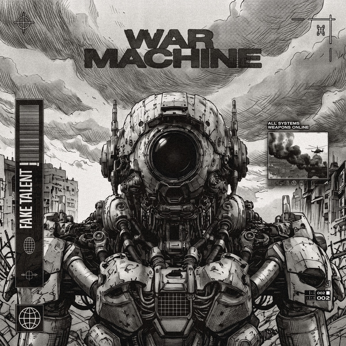 War Machine - Single by FAKE TALENT album cover