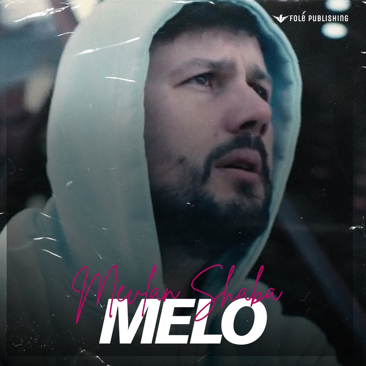 Melo - Single by Mevlan Shaba album cover