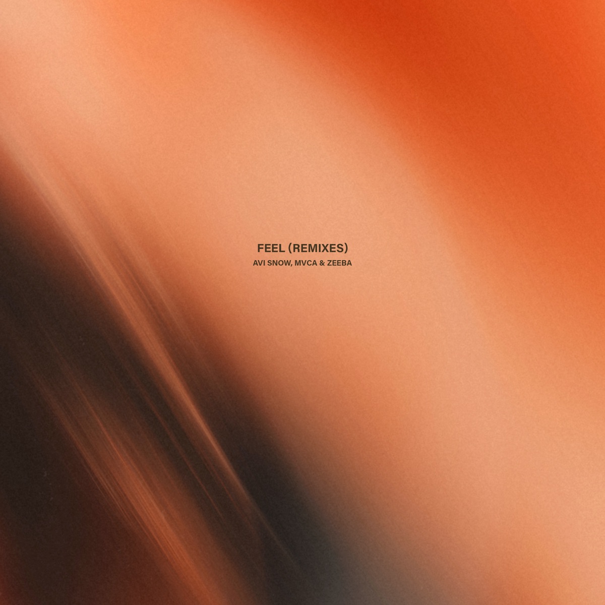 Feel (Remixes) - EP by Avi Snow, MVCA & Zeeba album cover