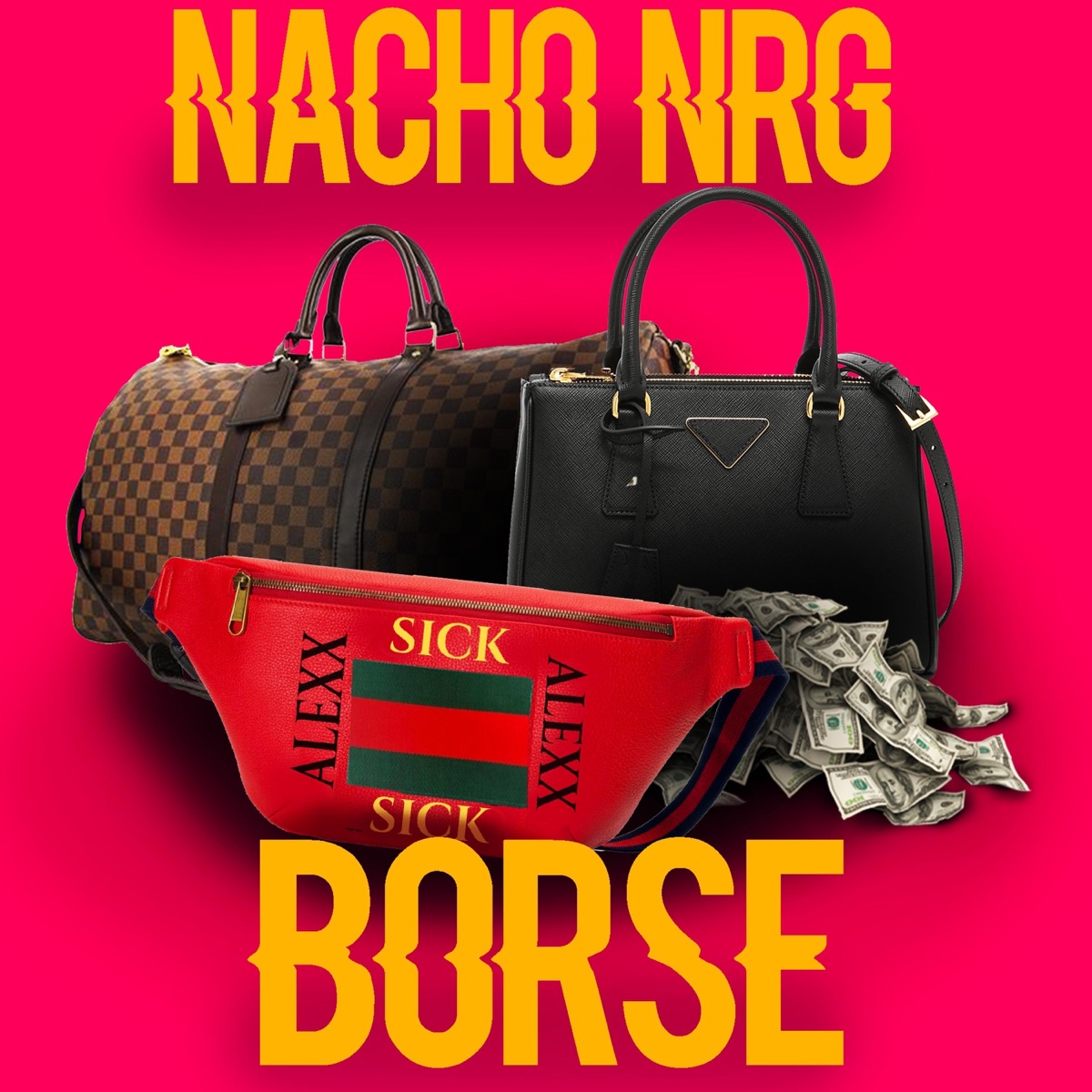 Borse - Single by NACHO NRG album cover