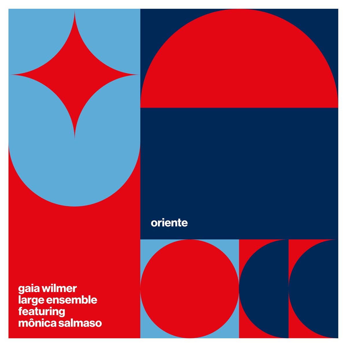 Oriente (feat. Monica Salmaso) - EP by Gaia Wilmer Large Ensemble & Gaia Wilmer album cover