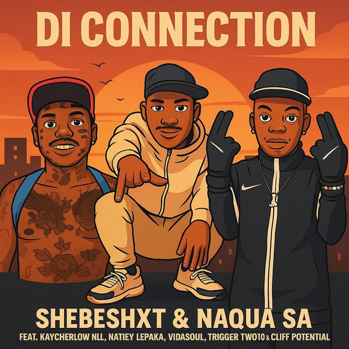 Di Connection (feat. KayCherlow NLL, Natiey Lepaka, Vidasoul, Trigger Two10 & Cliff Potential) - Single by Shebeshxt & Naqua SA album cover