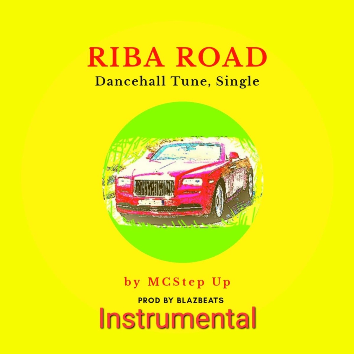 Riba Road (Instrumental) - Single by McStep Up album cover