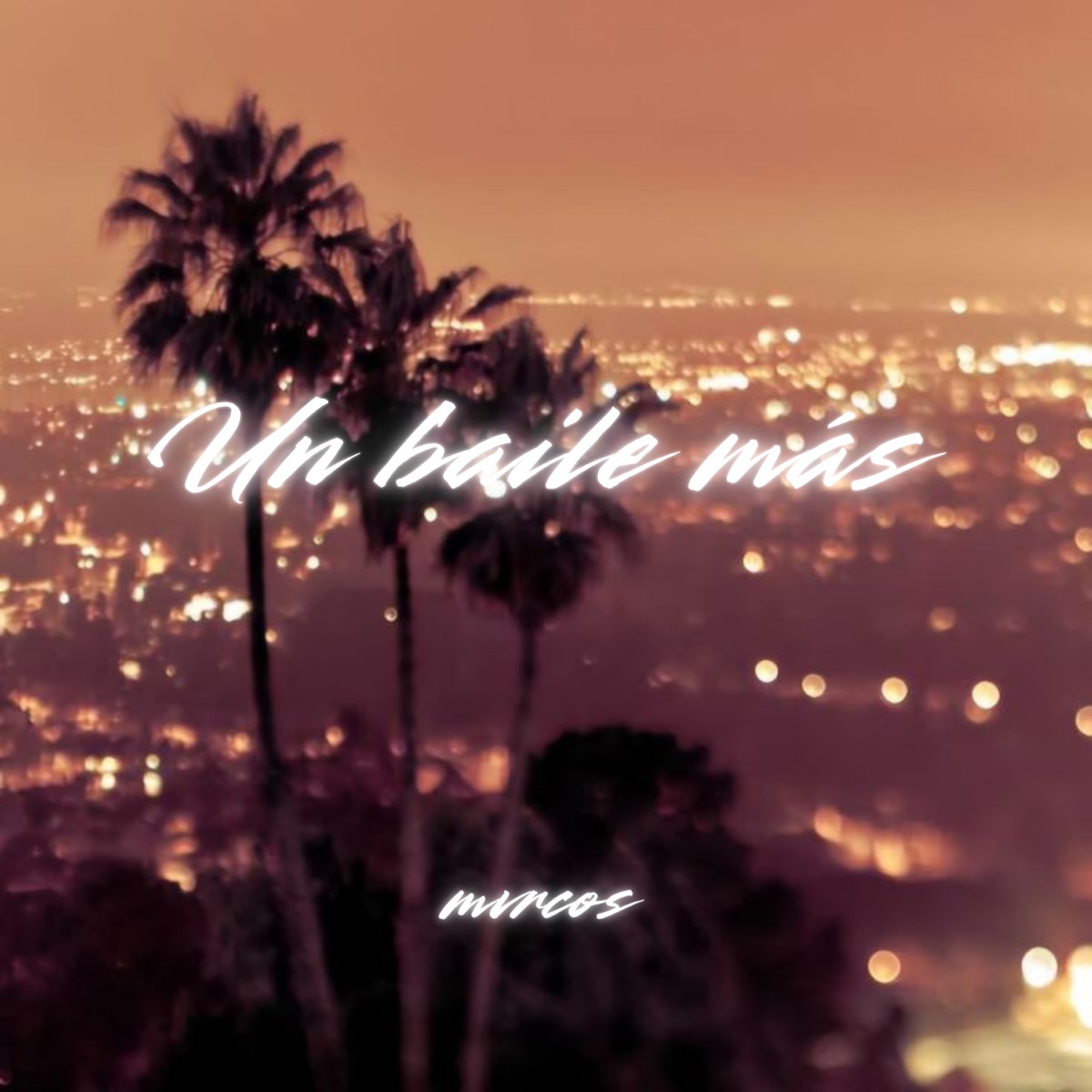 Un Baile Más - Single by MVRCOS album cover