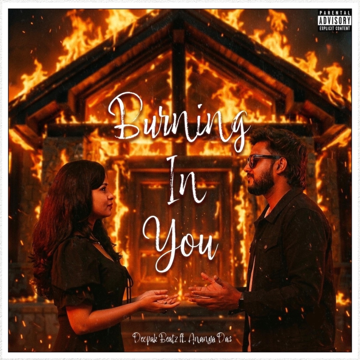 Burning In You (feat. Ananya Das) - Single by Deepak Beatz album cover