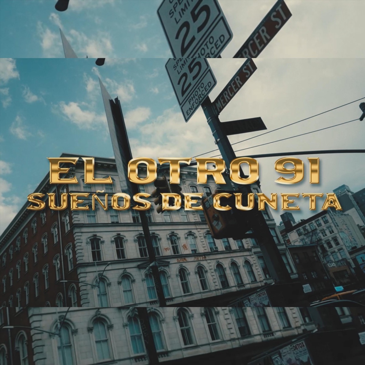 Sueños de Cuneta (feat. DJ Ropo & Ciego) - Single by El Otro 91 album cover
