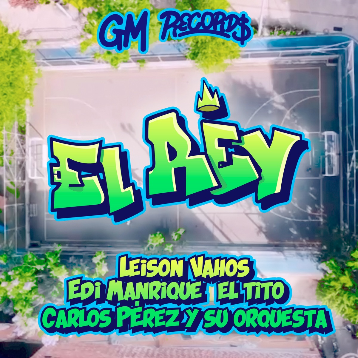 EL REY - Single by Leison Vahos, Edi Manrique El Tito & Carlos Pérez y Su Orquesta album cover
