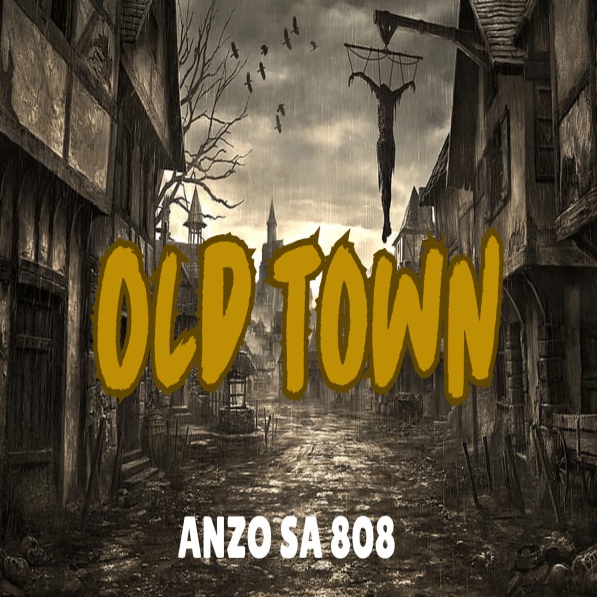 Old Town - Single by Anzo Sa 808 album cover