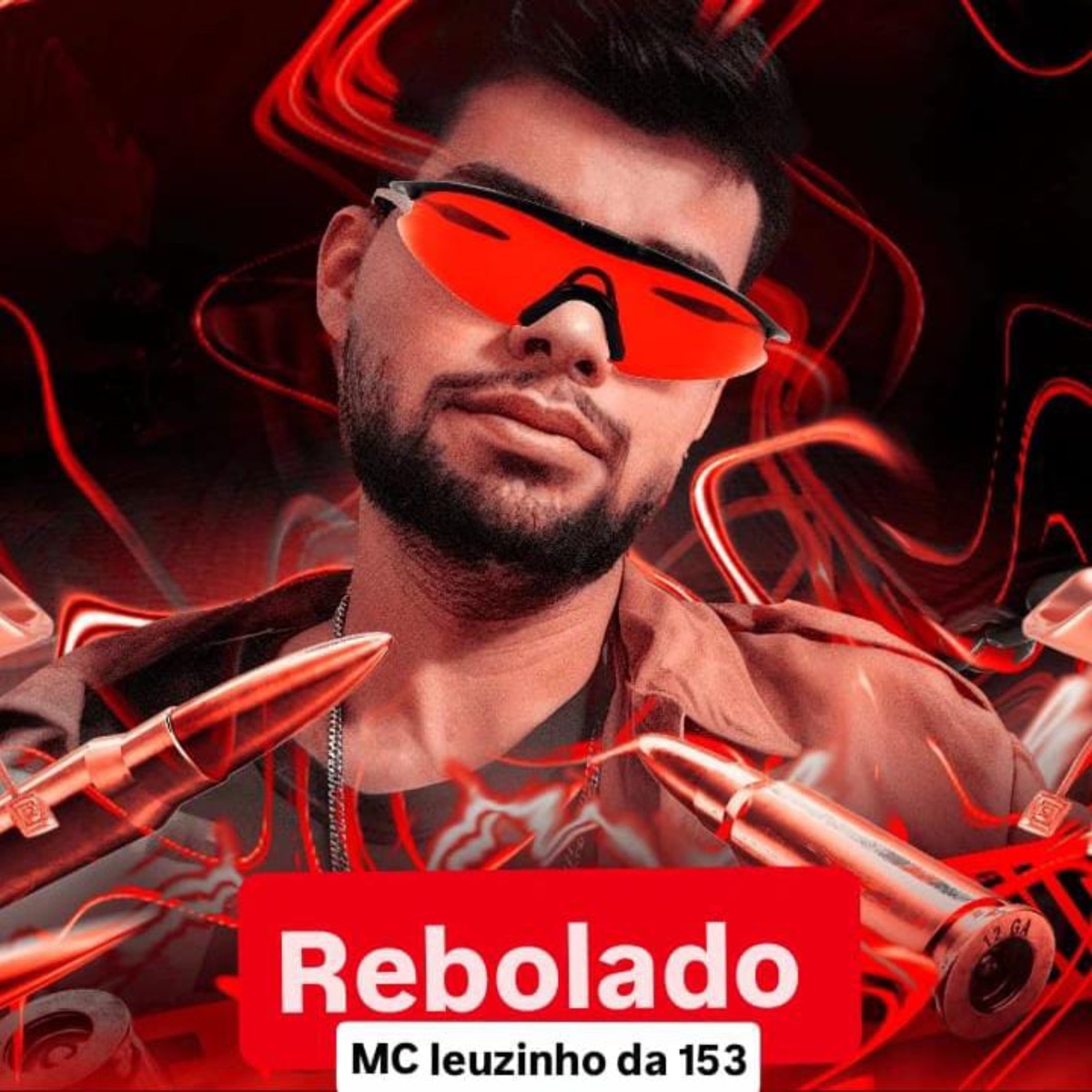 Rebolado (feat. Dj Tigrão do Funk & DJ Wg Mks) - Single by MC Leozinho da 153 album cover