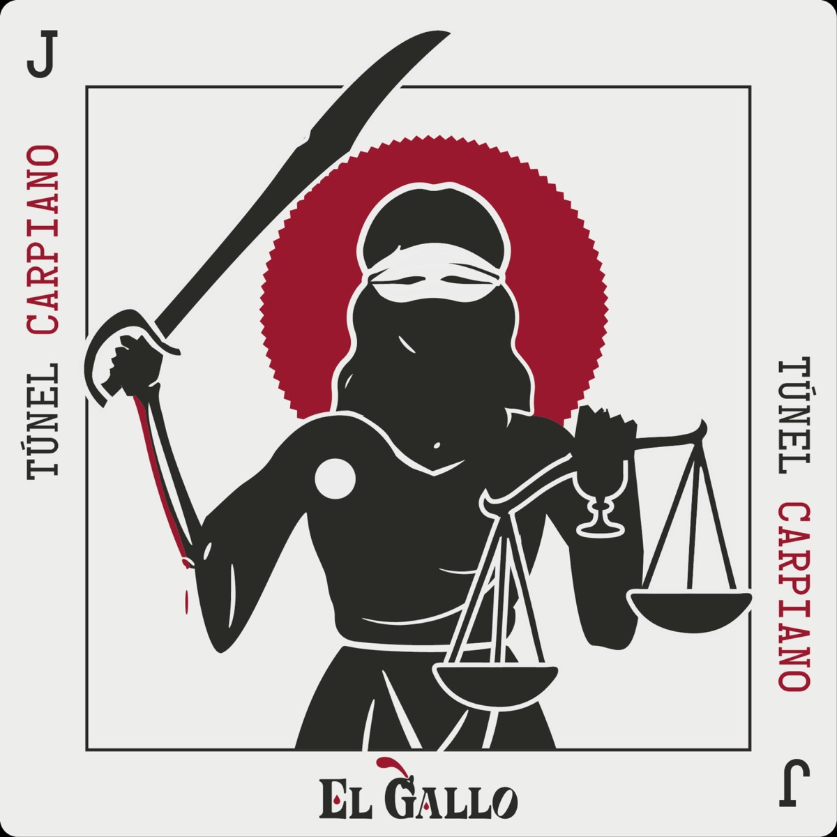 Túnel Carpiano - Single by El Gallo album cover