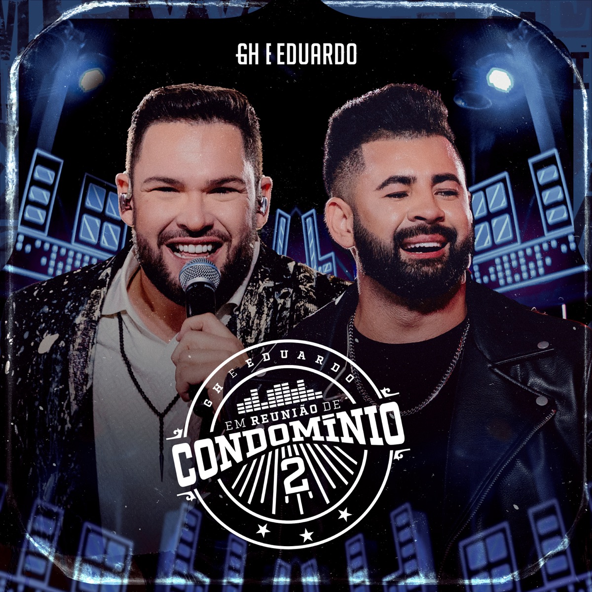 Reunião de Condomínio 2 (Ao Vivo) - Single by GH e Eduardo album cover