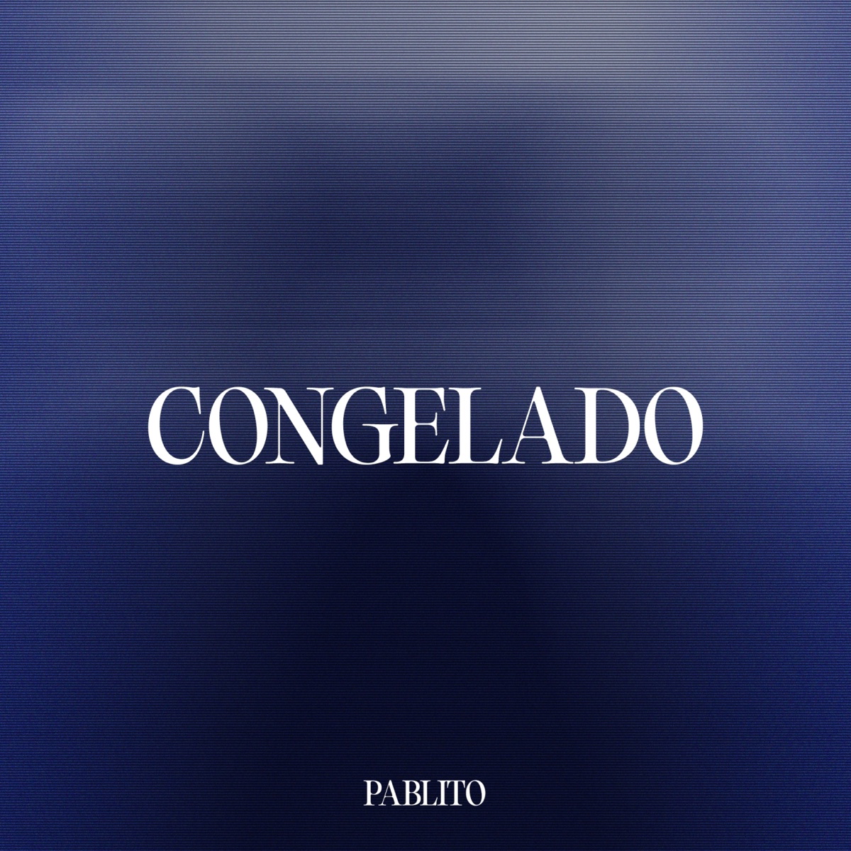 Congelado - Single by Pablito album cover