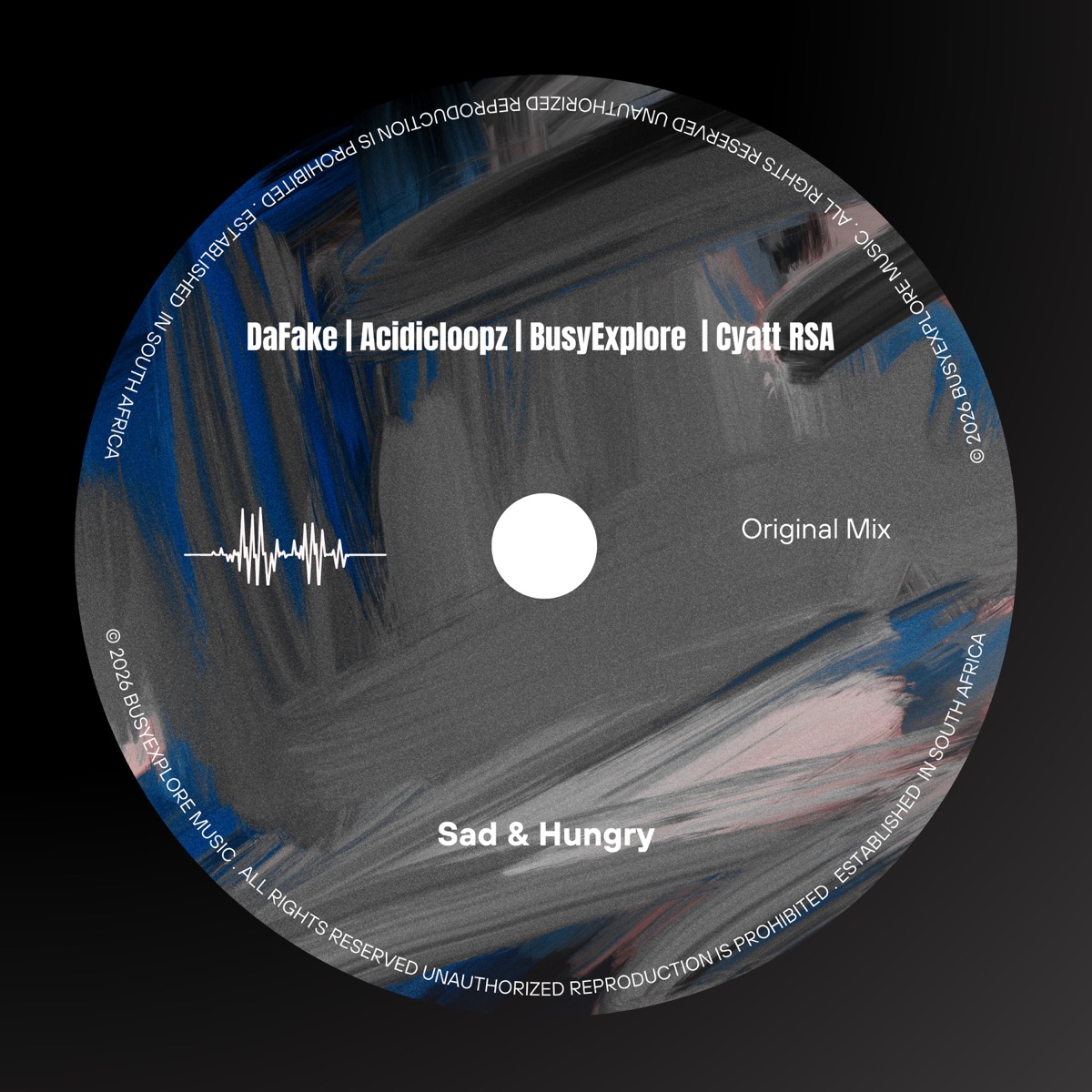 Sad & Hungry - Single by DAFAKE, BusyExplore, Acidicloopz & Cyatt RSA album cover