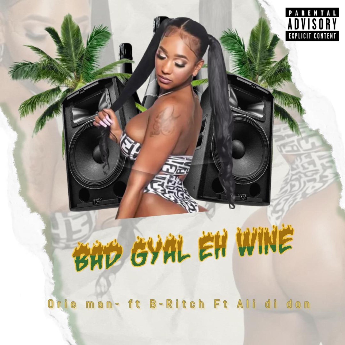 Bad gyal eh wine (feat. B-Ritch & Ali Di Don) [Radio Edit] - Single by Orieman album cover