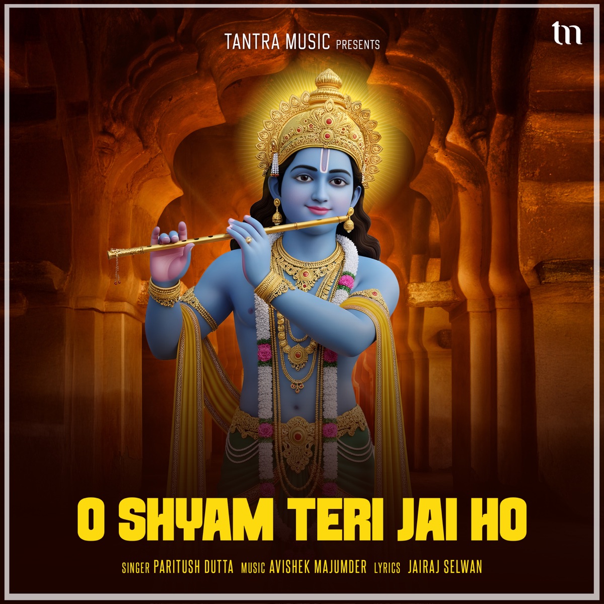 O Shyam Teri Jai Ho - Single by Paritush Dutta & Avishek Majumder album cover