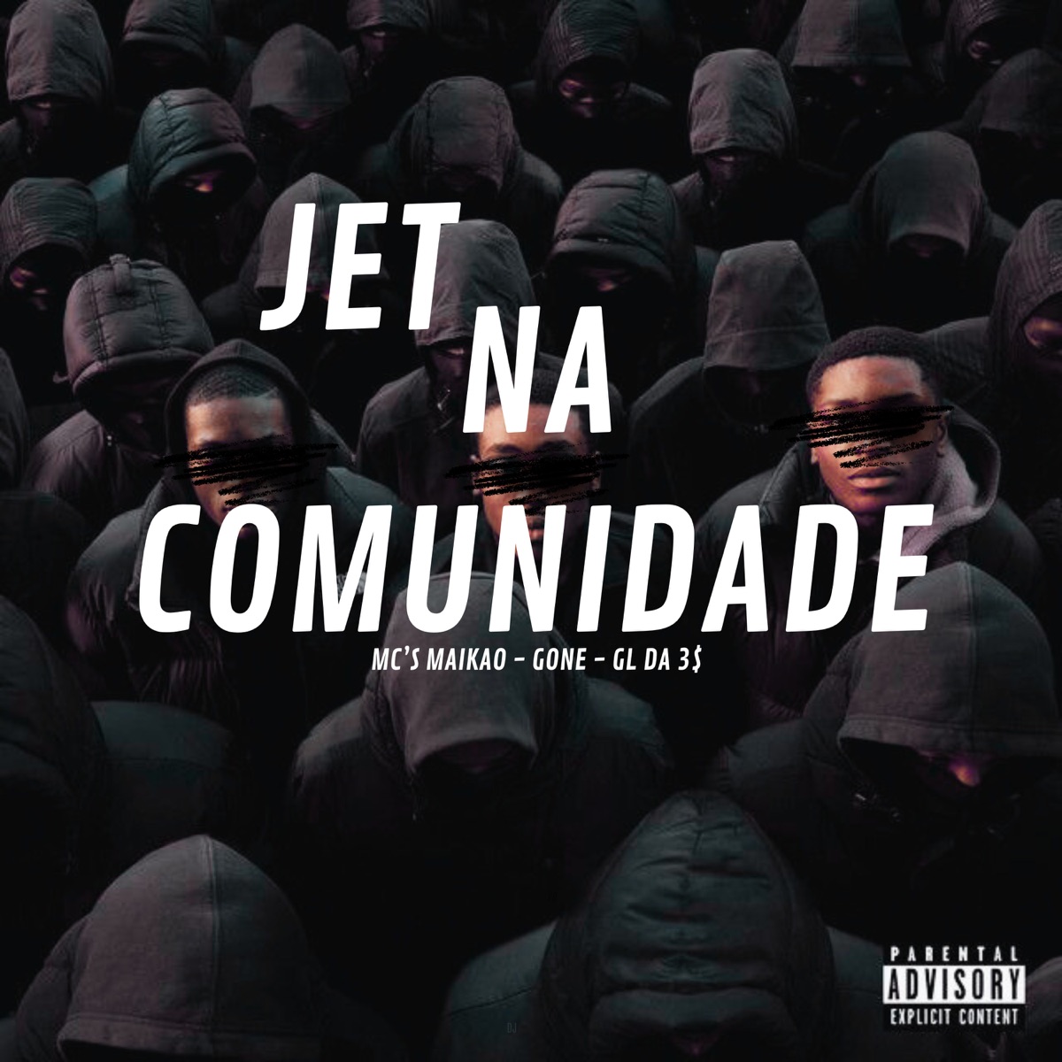 Jet na Comunidade - Single by Maikão, Mc Gone & MC GL da 3$ album cover