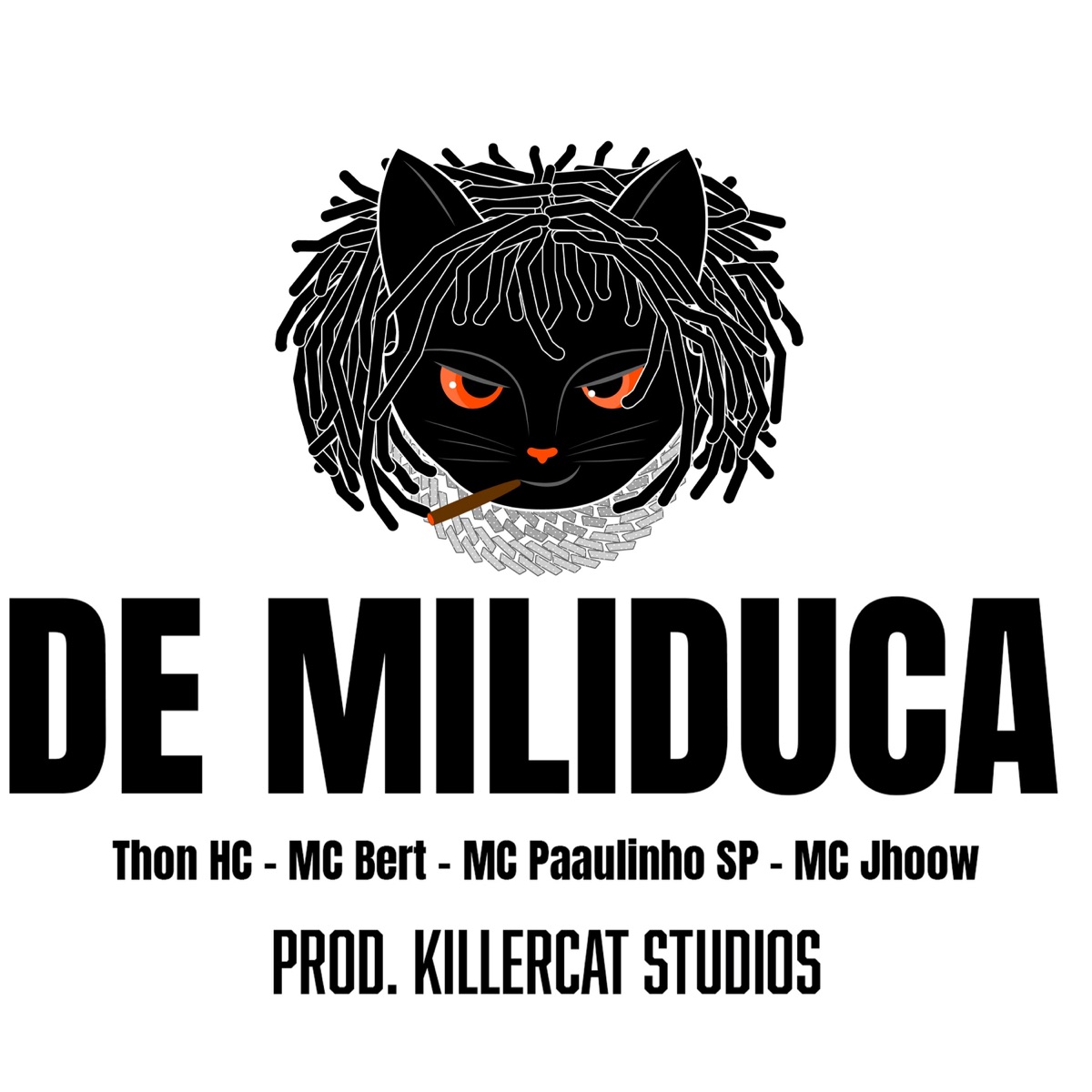 De Miliduca - Single by Thon Hc, MC PAAULINHO SP, Mc Bert, Mc Jhoow & Dicat album cover