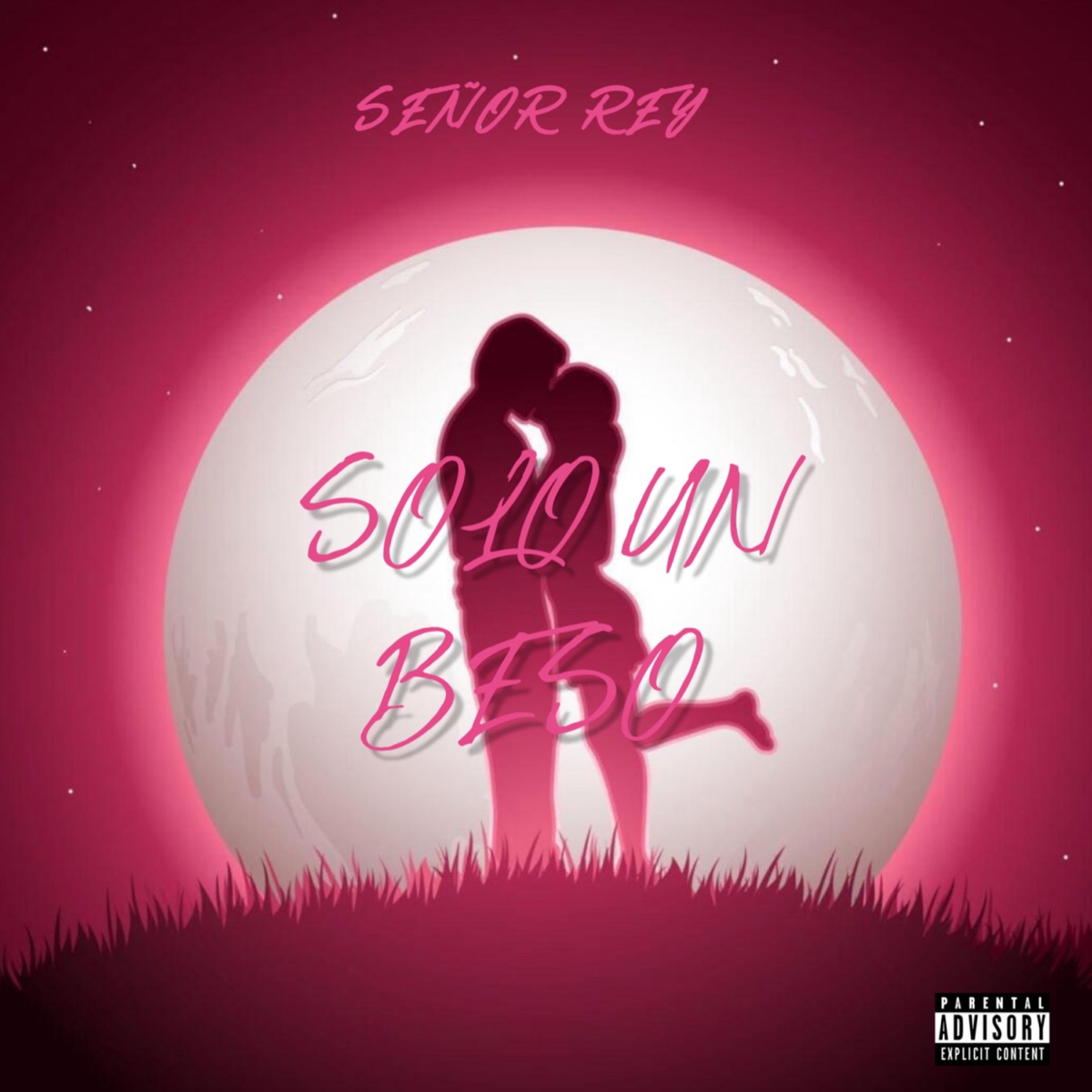 Solo un beso - Single by Señor Rey album cover