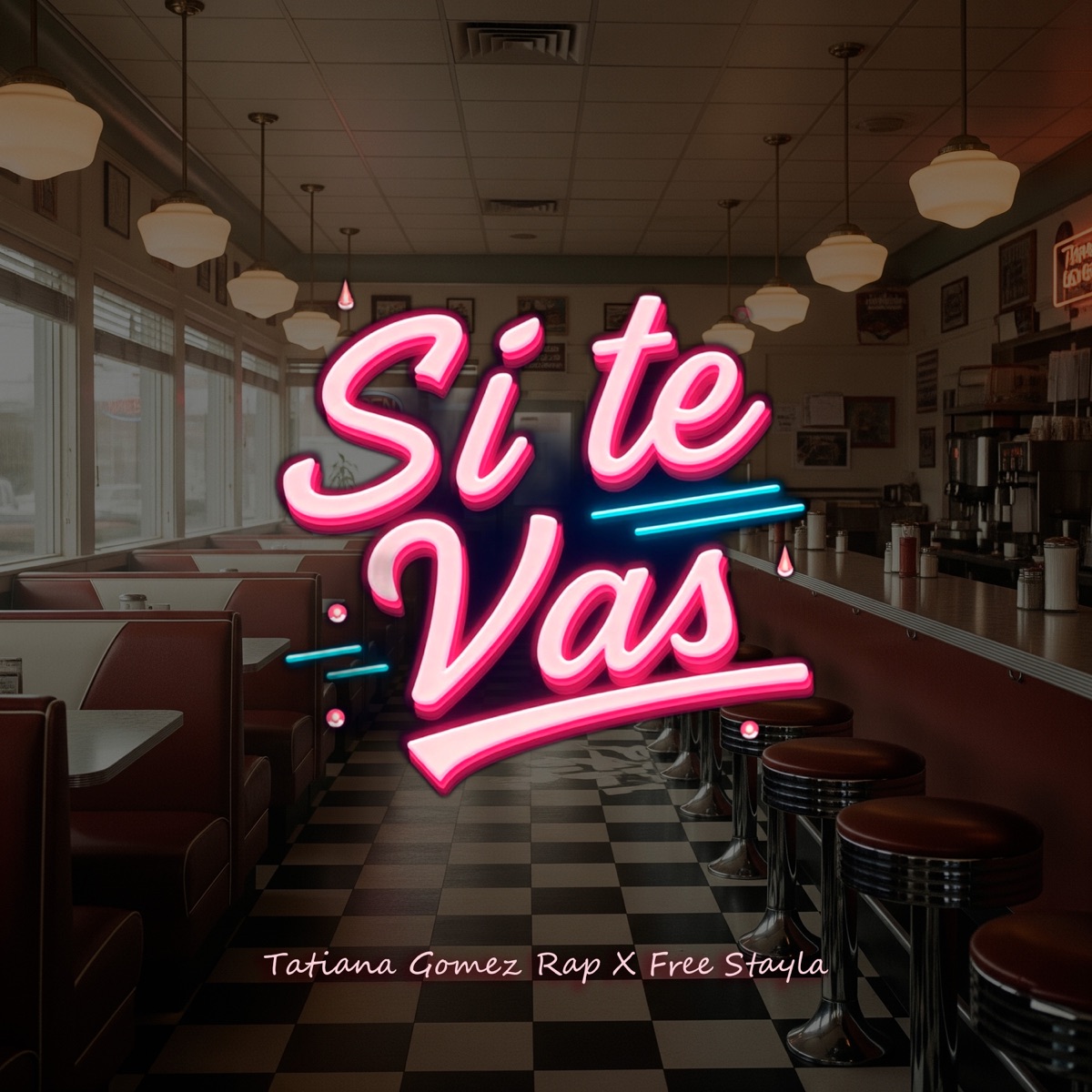 Si Te Vas - Single by Tatiana Gomez Rap & Free Stayla album cover