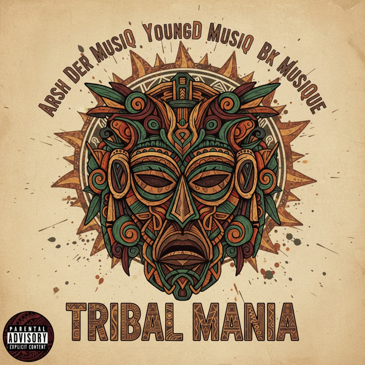 Tribal Mania - Single by Arsh Der MusiQ, YoungD Musiq & Bk MusiQue album cover