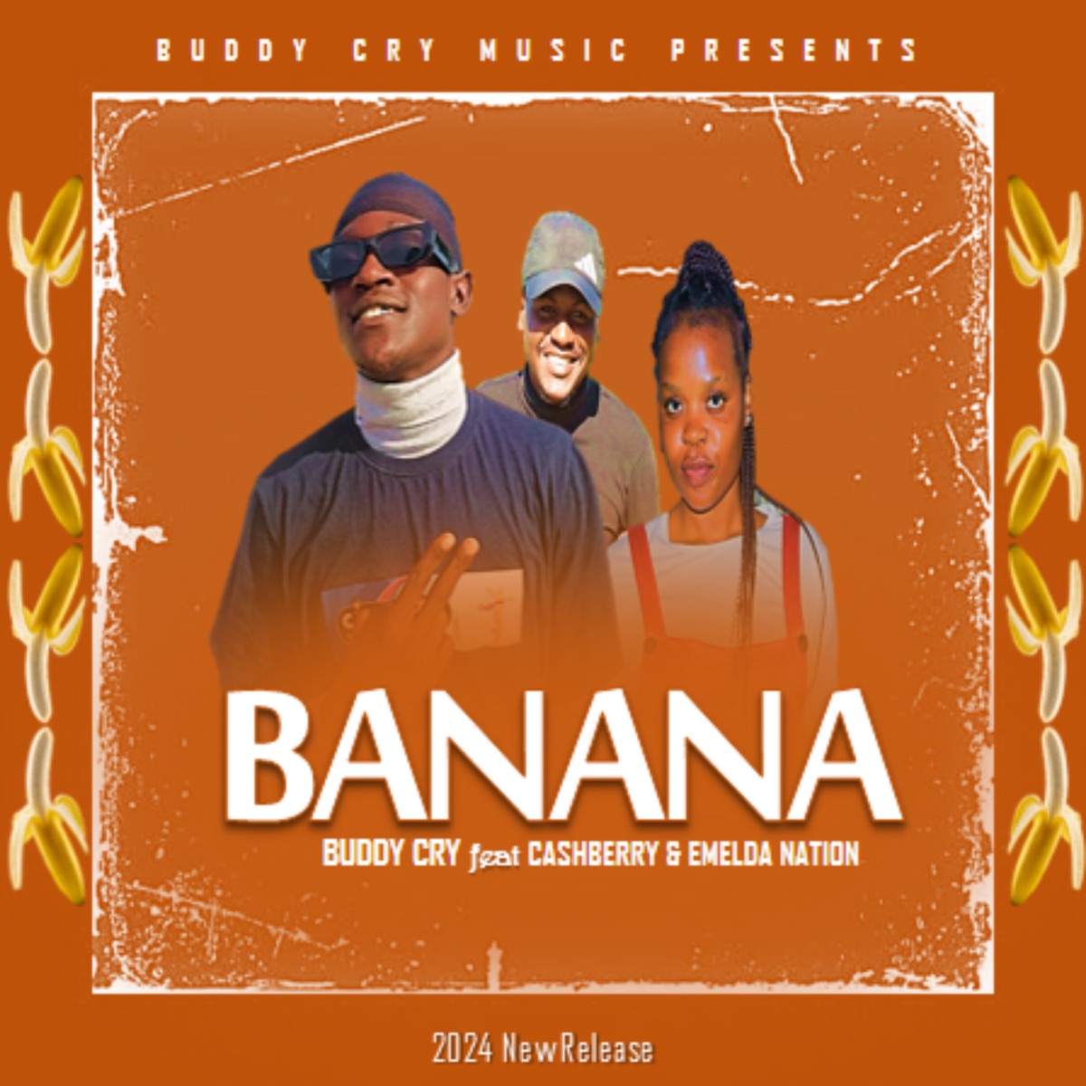 Banana (feat. Cashberry & Emelda Nation) - Single by BUDDY CRY BeatZ album cover