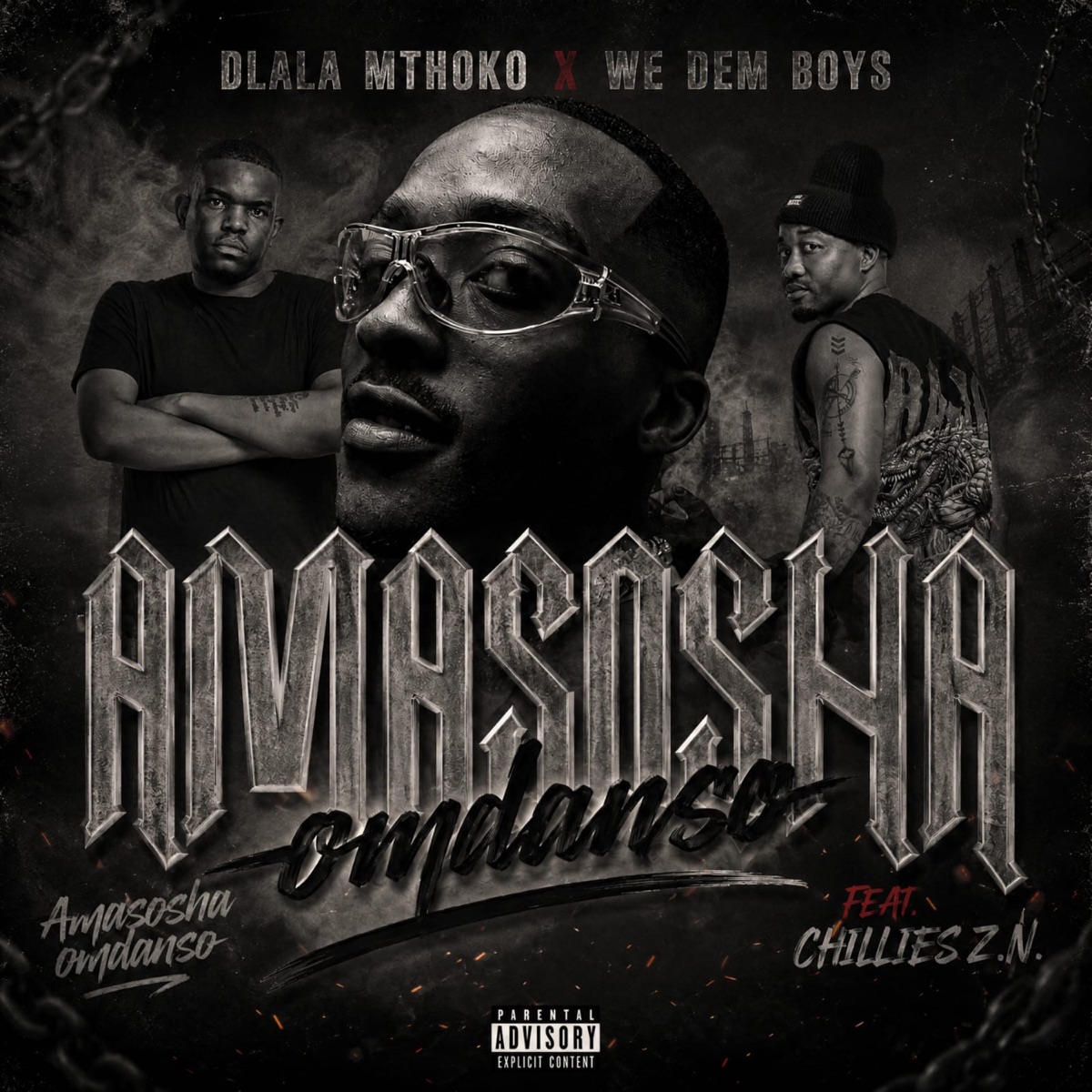 Amasosha Omdanso (Official Audio) [feat. Chillies Z.N] - Single by Dlala Mthoko & We Dem Boyz album cover