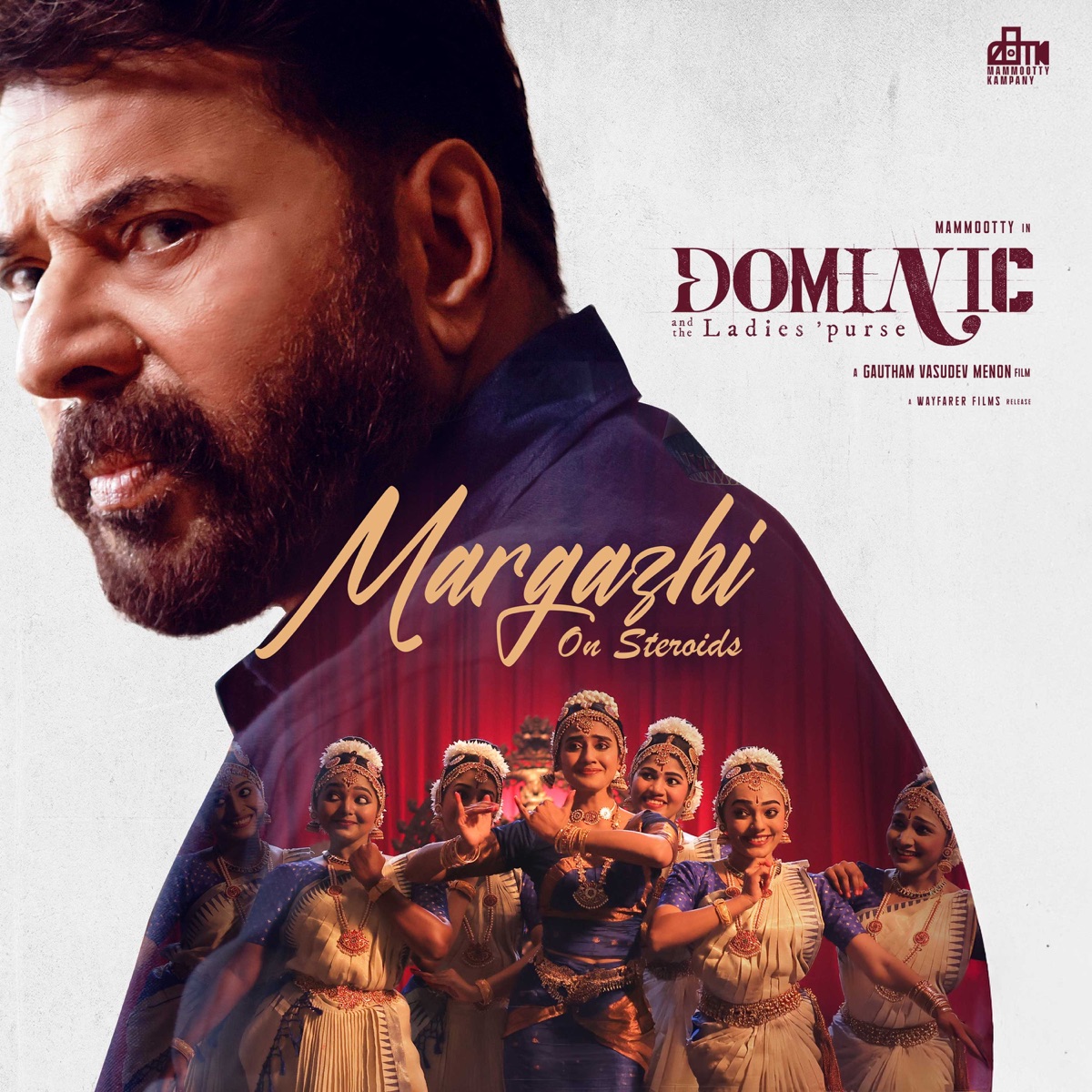 Margazhi - On Steroids (From "Dominic And The Ladies Purse") - Single by Darbuka Siva, Keerthana Vaidyanathan, Kapil Kapilan & Vinayak Sasikumar album cover
