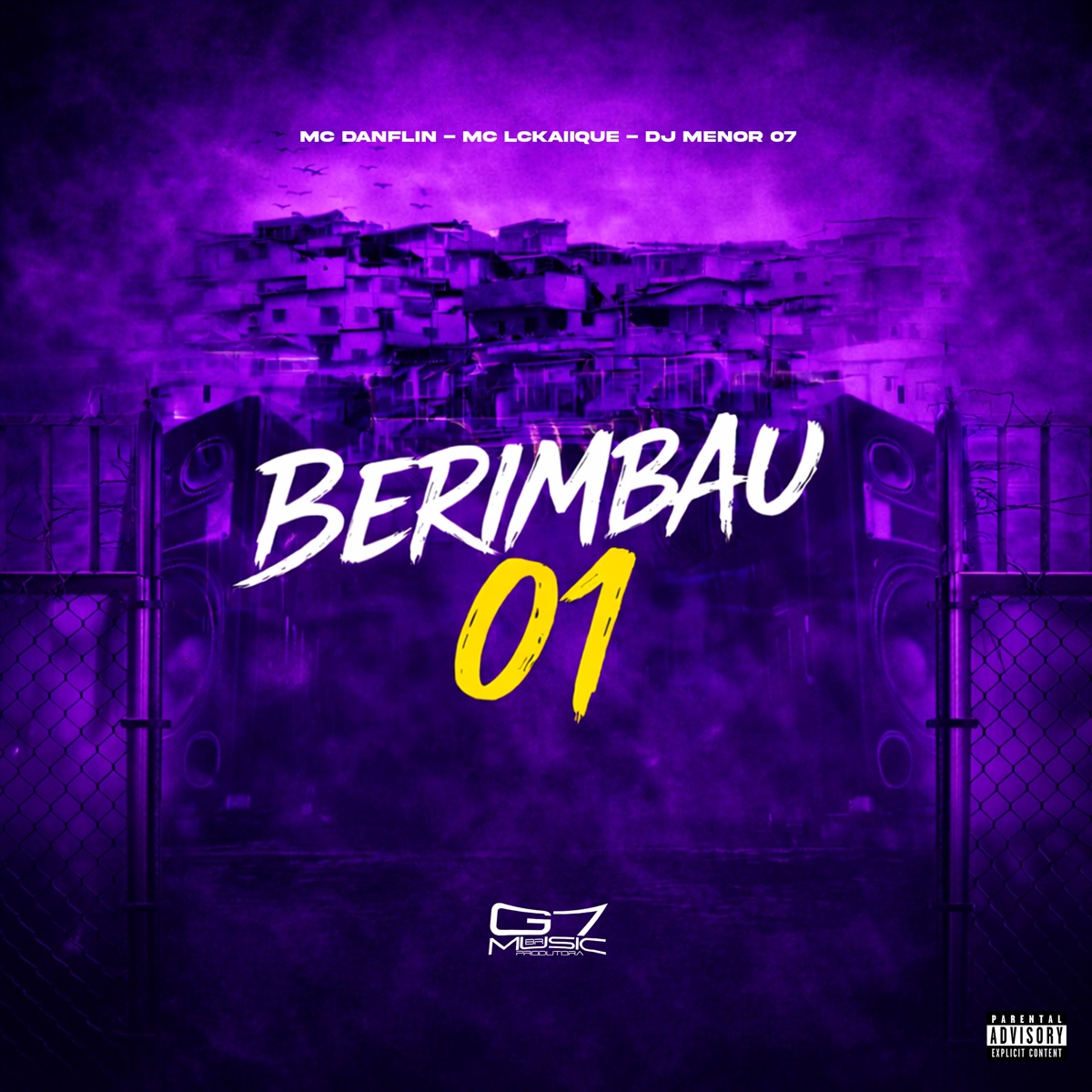 Berimbau 01 (feat. mc danflin & MC LCKAIIQUE) - Single by DJ MENOR 07 & G7 MUSIC BR album cover