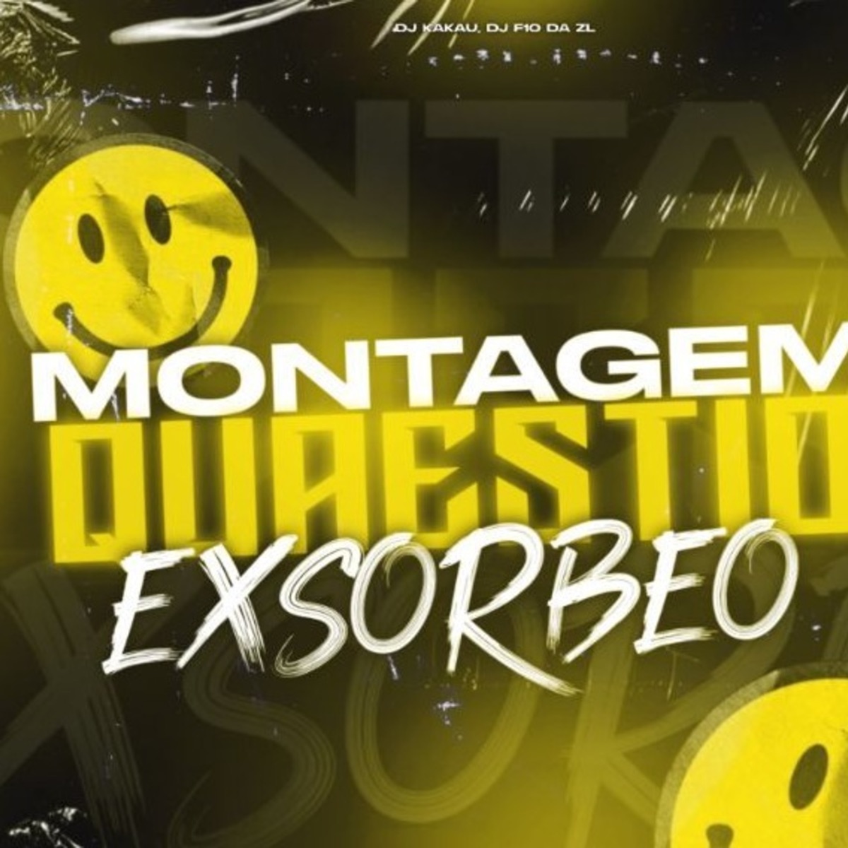 Montagem Quaestio Exsorbeo - Single by DJ KAKAU & DJ F10 da Zl album cover