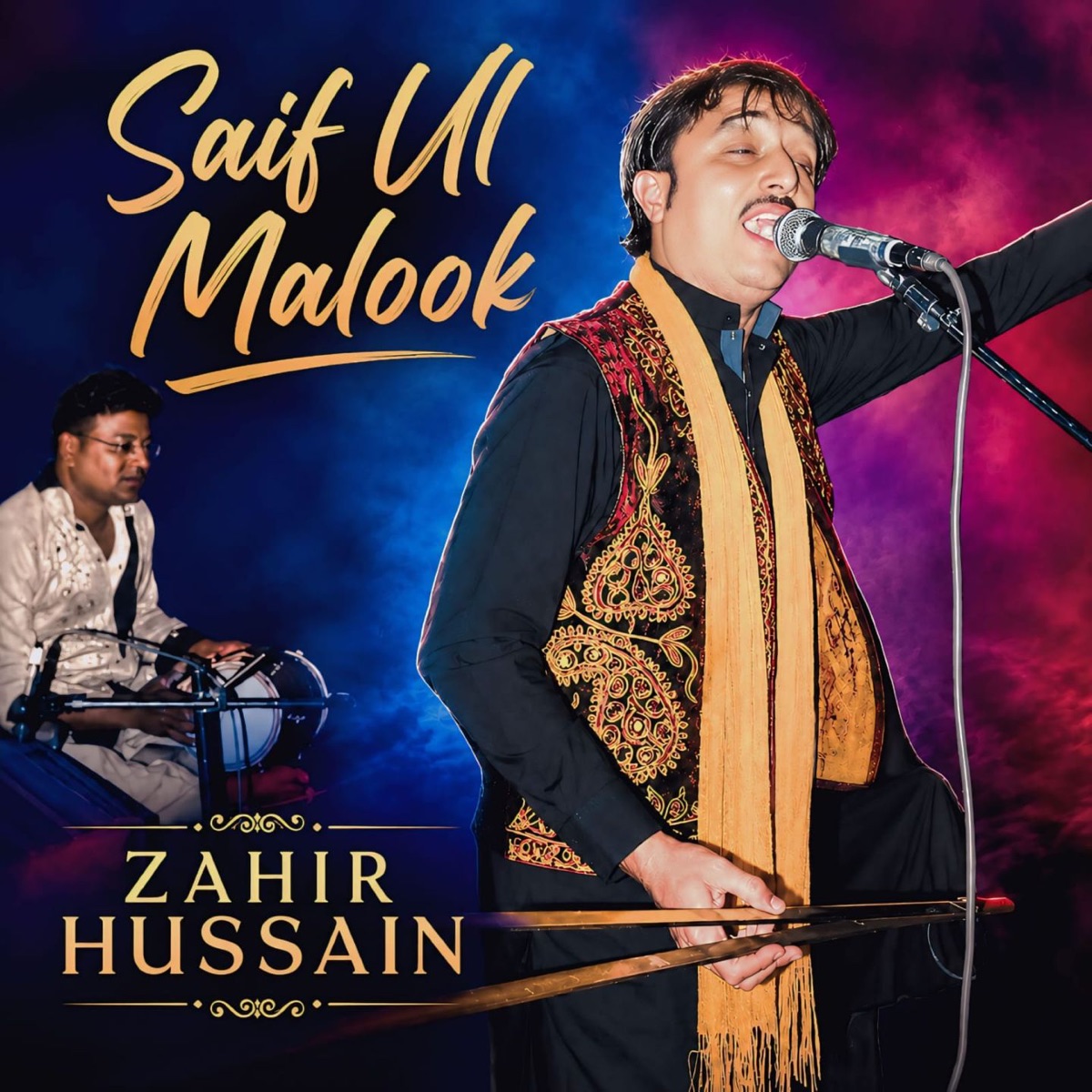 Saif Ul Malook - Single by Zahir Hussain album cover