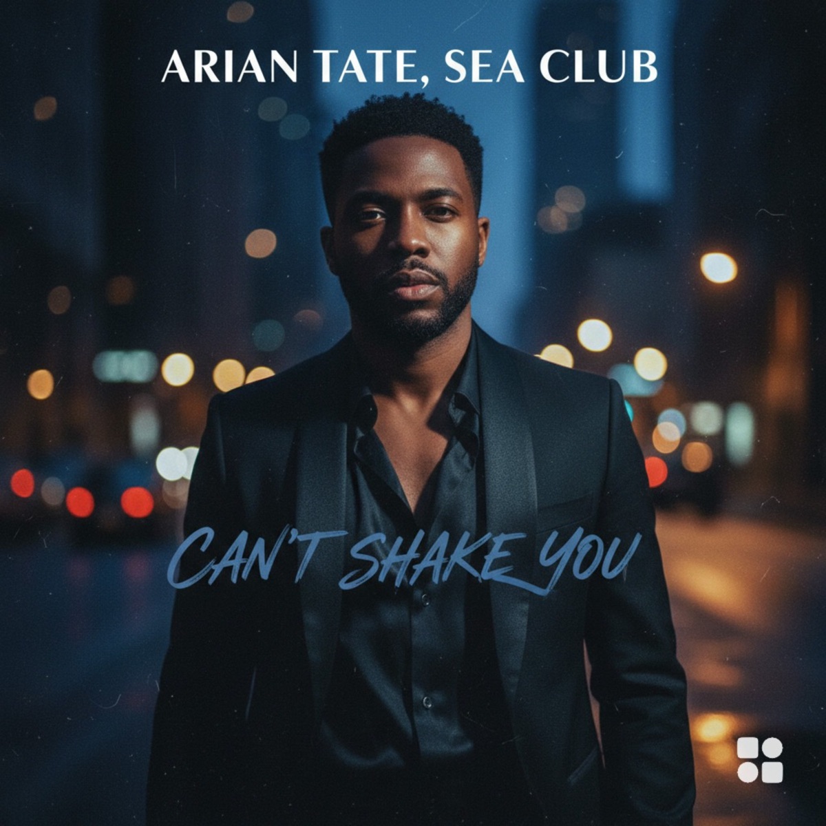 Can't Shake You - Single by Arian Tate & Sea Club album cover
