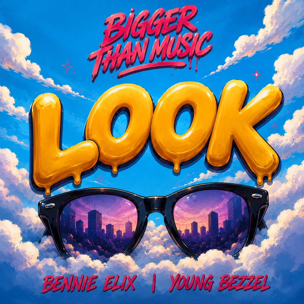 Look - Single by Bigger Than Music, Young Bezzel, Darius Monroe & Bennie Elix album cover