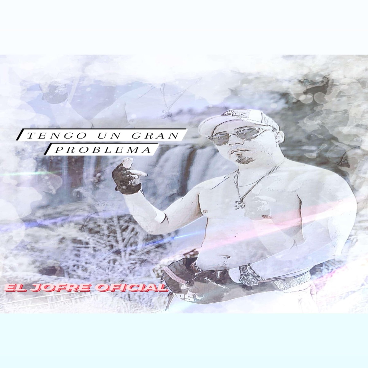 Tengo Un Gran Problema - Single by El Jofre Oficial album cover