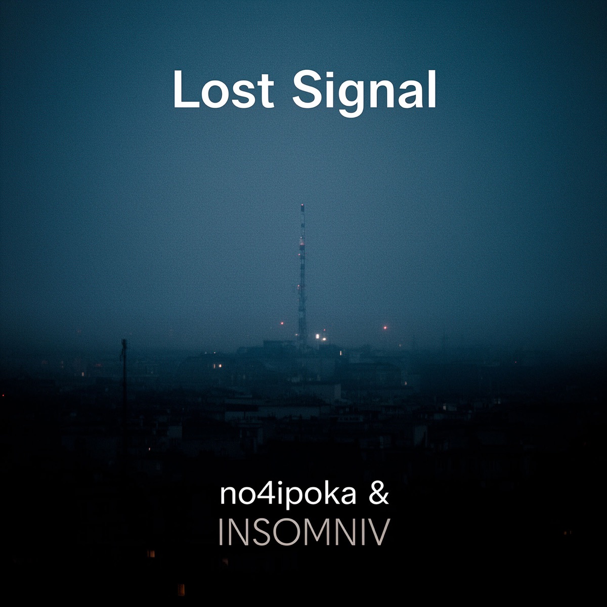 Lost Signal - Single by INSOMNIV & no4ipoka album cover