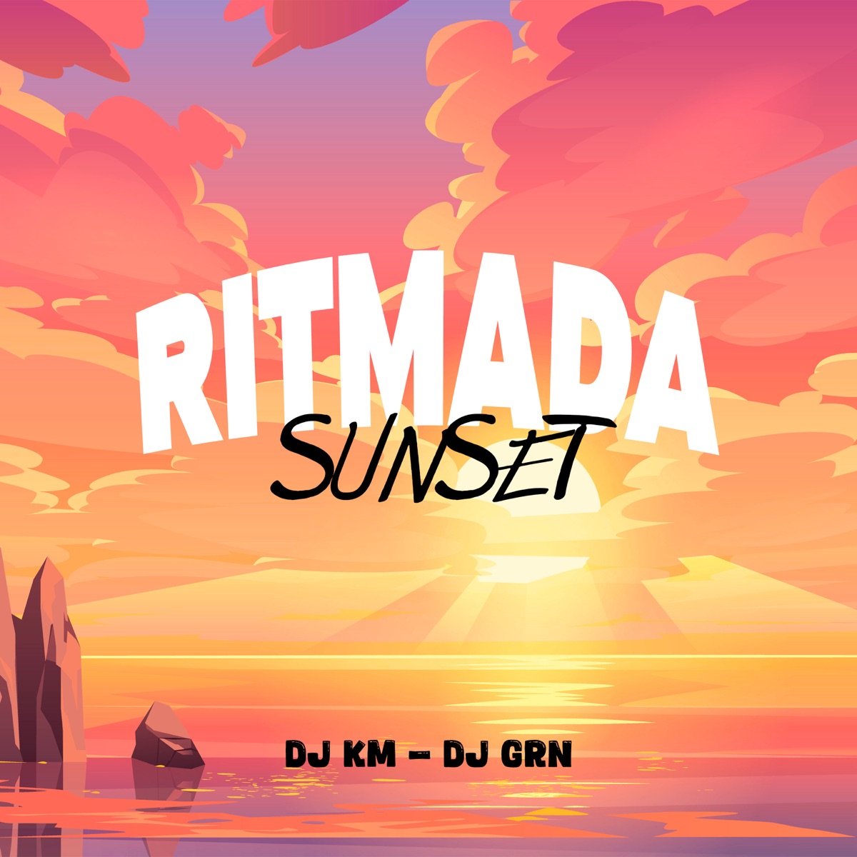 Ritmada Sunset - Single by DJ KM & DJ GRN album cover