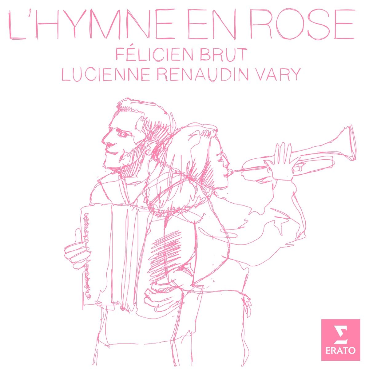 L'hymne en rose - Single by Félicien Brut & Lucienne Renaudin Vary album cover