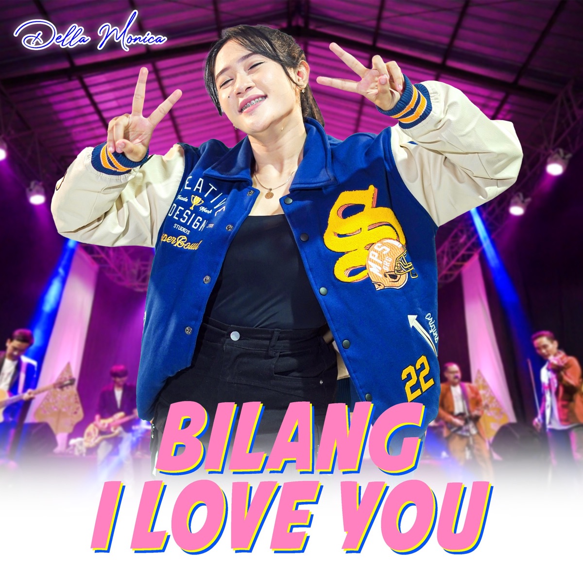 Bilang I Love You - Single by DELLA MONICA album cover