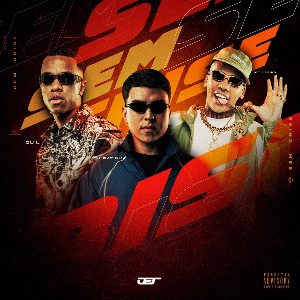 Sem Crise - Single by DJ Rafinha, DU'L & MC LUUKY album cover
