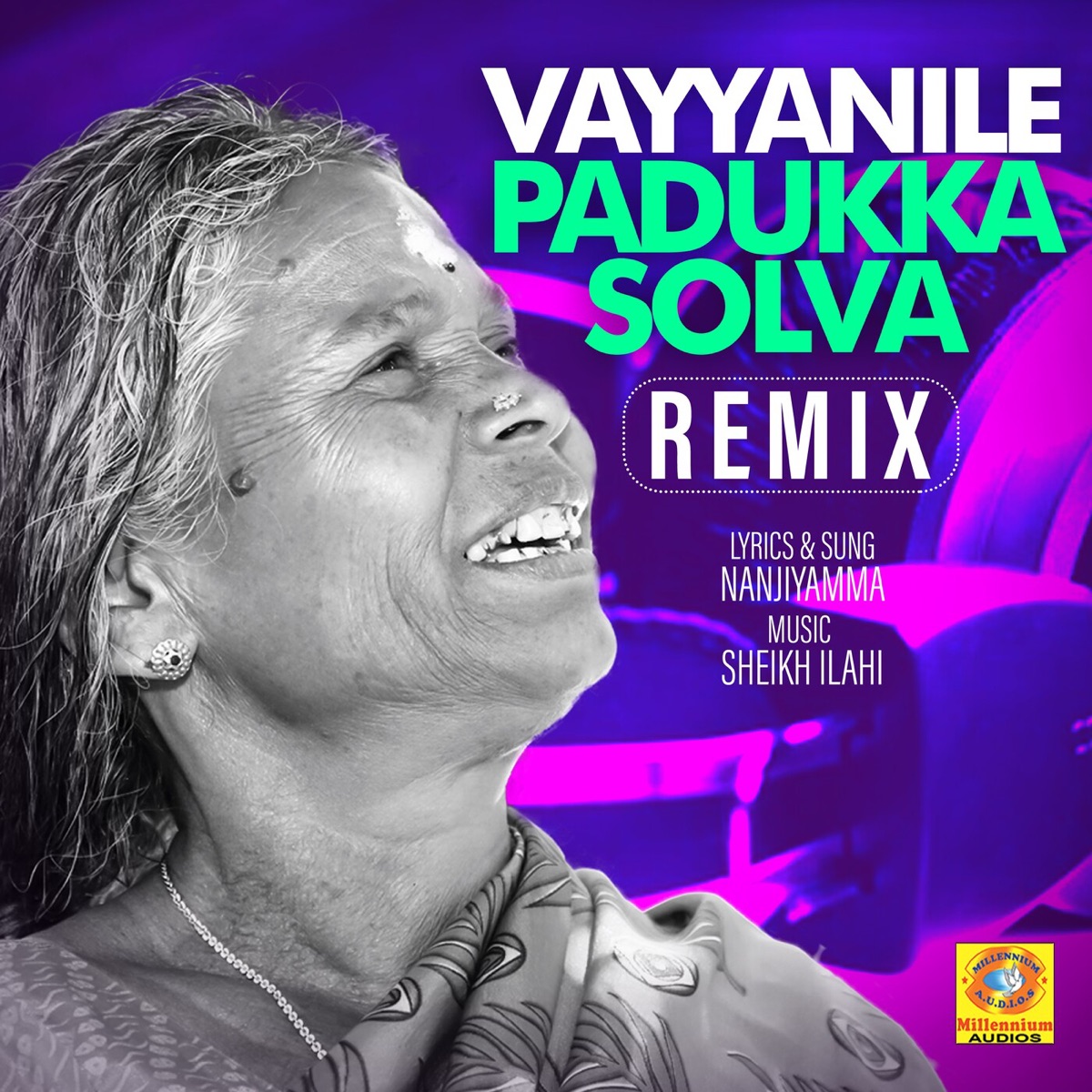 Vayyanile Padukka Solva (From "Vava") [Remix Version] - Single by Nanjiyamma album cover