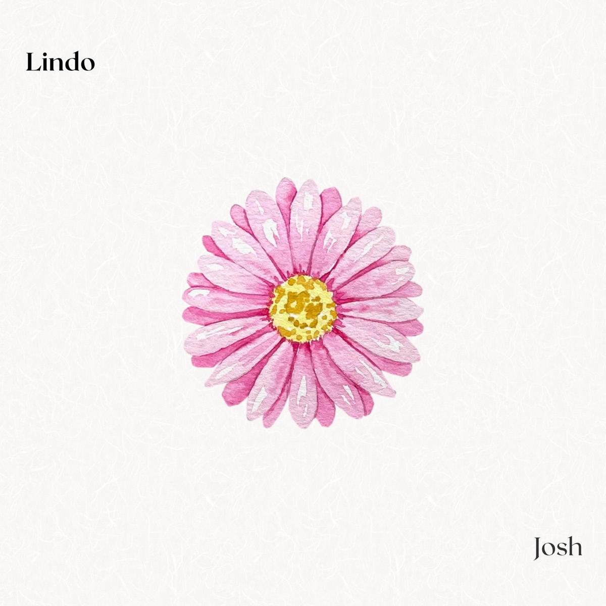 Lindo - Single by JOSH album cover