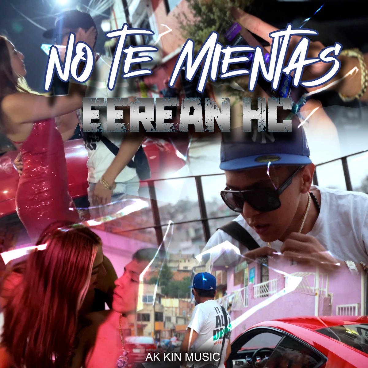 No Te Mientas - Single by eereanhc album cover