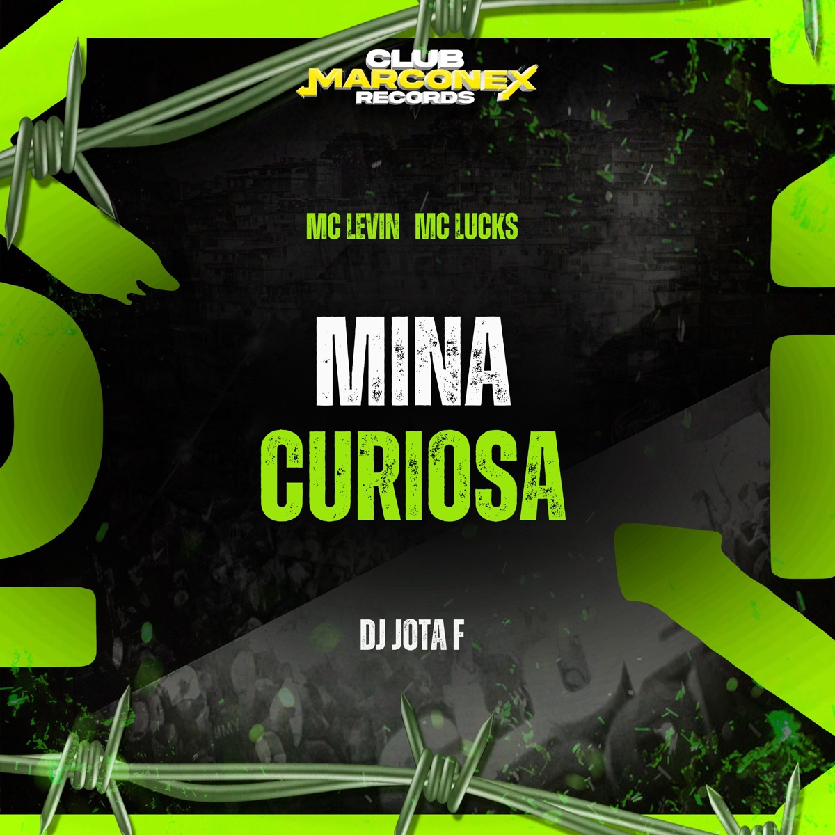 Mina Curiosa - Single by MC Levin, MC Lucks & DJ Jota F album cover