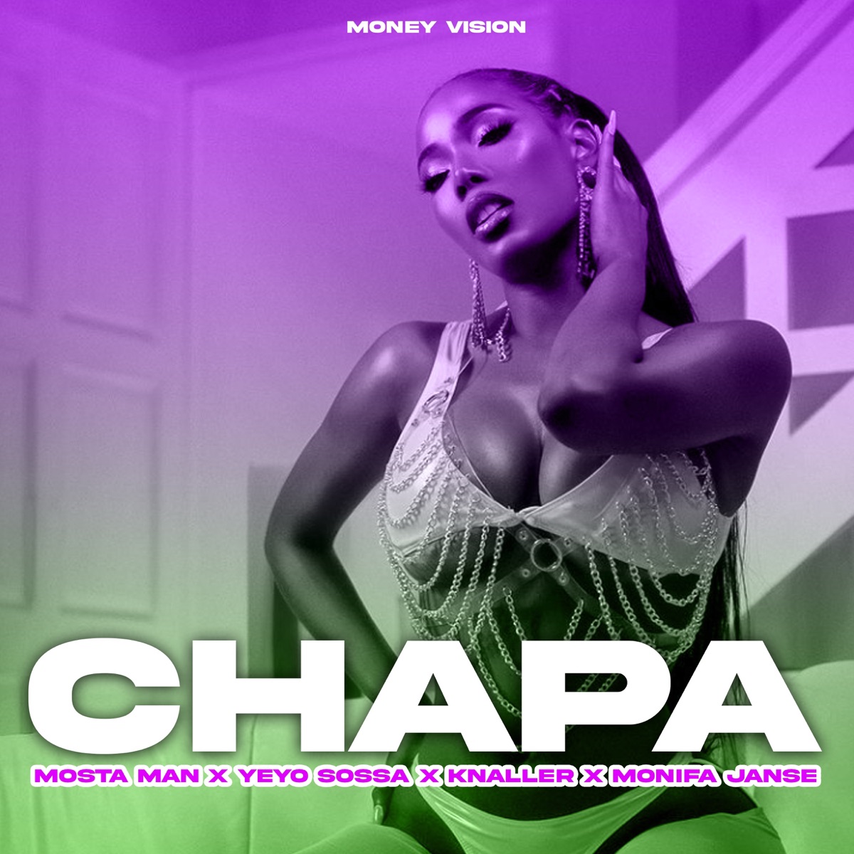 Chapa - Single by Mosta Man, KNALLER, Monifa Jansen & Yeyo Sossa album cover