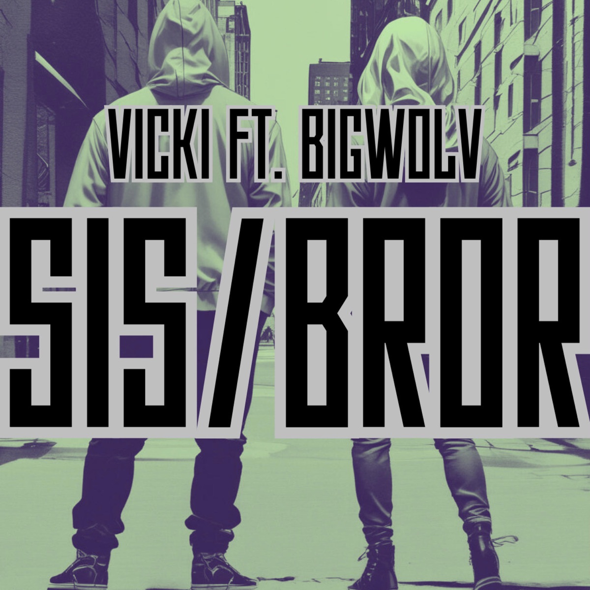 Sis/Bror (feat. Big Wolv) - Single by Vicki album cover