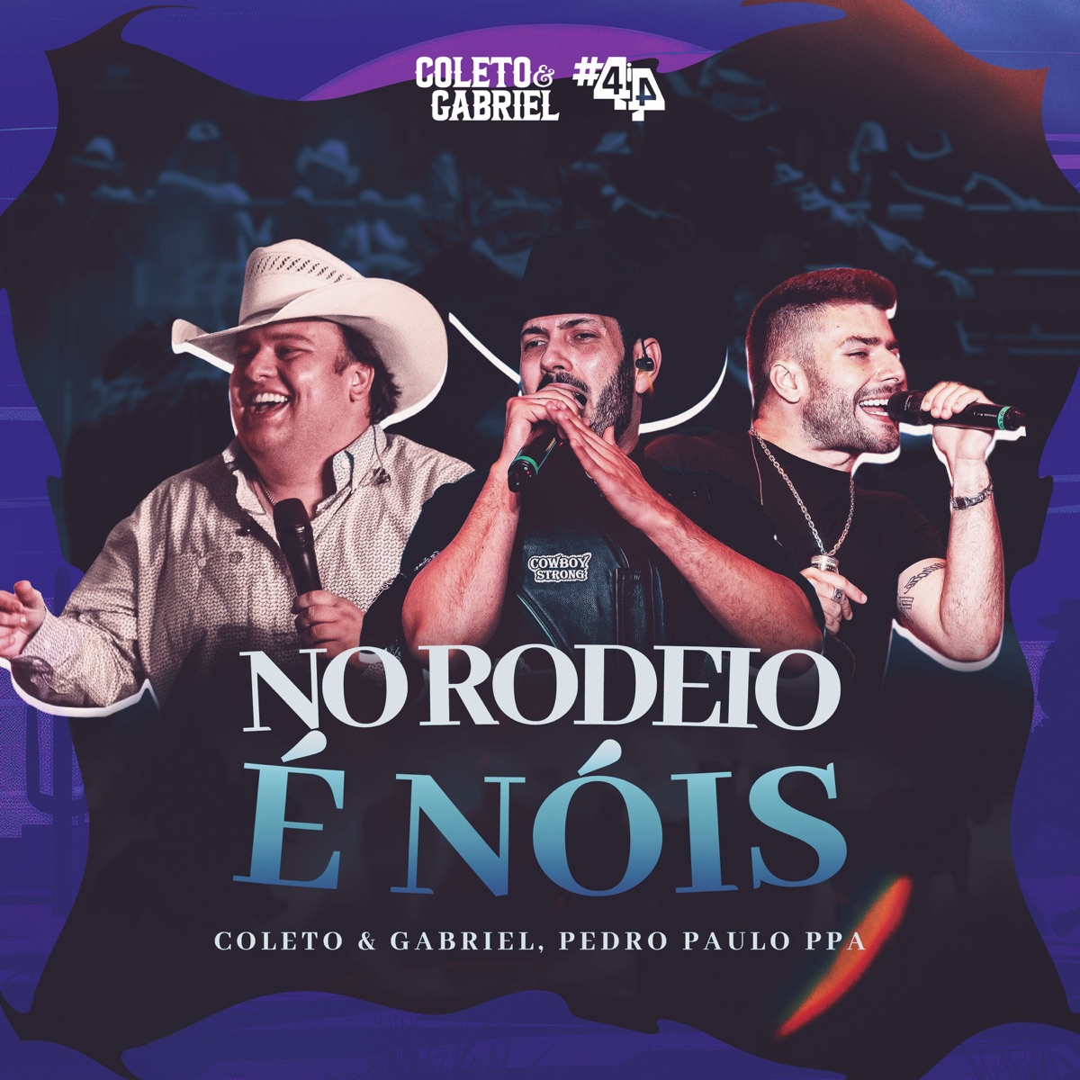 No Rodeio é Nóis (Ao Vivo) - Single by 4i4, Coleto e Gabriel & Pedro Paulo PPA album cover