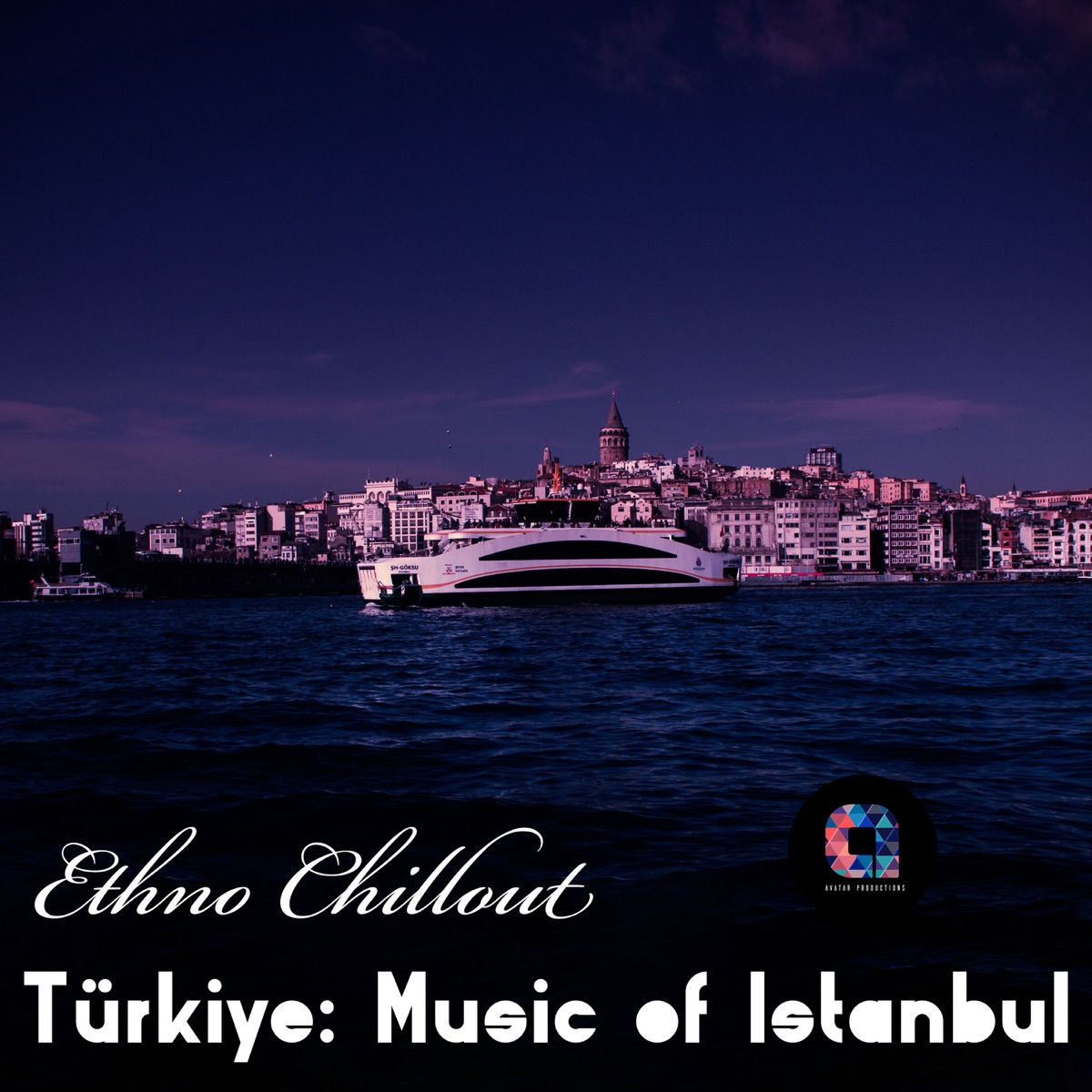 Ethno Chillout: Türkiye Music of Istanbul by Shanti Chakra Friends album cover